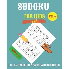 Sudoku For Kids: 300 Easy Sudoku Puzzles For Kids And Beginners 4x4 With Solutions Paperback, Celeste Lyons, English, 9781931286336