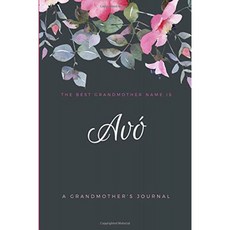 최고의 할머니 이름은 Avó : A Grandmother s Journal, 단일옵션