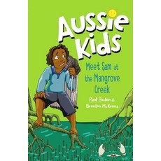 Meet Sam at the Mangrove Creek Paperback, Puffin (Au Yr)
