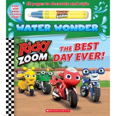 The Best Day Ever! (a Ricky Zoom Water Wonder Storybook) Paperback, Scholastic Inc.