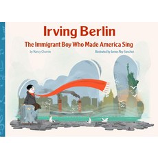 Irving Berlin the Immigrant Boy Who Made America Sing Hardcover, Creston Books, English, 9781939547446