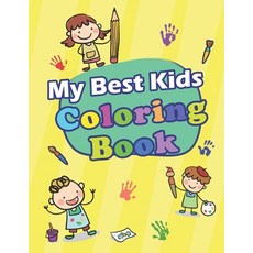 My Best Kids Coloring Book: Fun with Animals Cars Dinosaurs and Children's: Activity book for Todd... Paperback, Independently Published