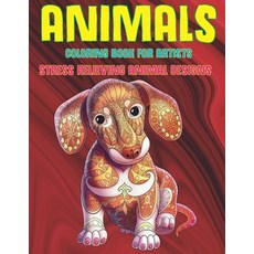 Adult Coloring Book Stress Relieving 100 Animals: Stress Relieving