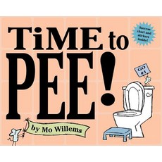 Time to Pee! [With StickersWith Success Chart] Hardcover, Hyperion Books for Children, English, 9780786818686