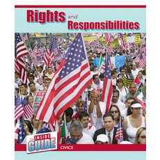 Rights and Responsibilities Paperback, Cavendish Square Publishing, English, 9781502657091