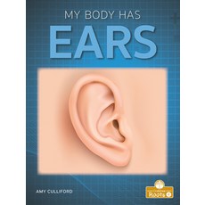 (영문도서) My Body Has Ears Library Binding, Crabtree Roots Plus, English, 9781039644434