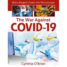 (영문도서) The War Against Covid-19 Library Binding, Crabtree Publishing Company, English, 9781427151285