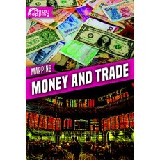 (영문도서) Mapping Money and Trade Paperback, Kidhaven Publishing, English, 9781534531123