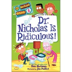[해외도서]Dr. Nicholas Is Ridiculous!, Harpercollins Childrens Books