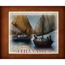 (영문도서) Athanasius - Christian Biographies for Young Readers Hardcover, Reformation Heritage Books, English, 9781601781512