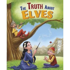 The Truth about Elves Hardcover, Picture Window Books