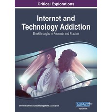 (영문도서) Internet and Technology Addiction: Breakthroughs in Research and Practice VOL 2 Hardcover, Information Science Reference, English, 9781668431177