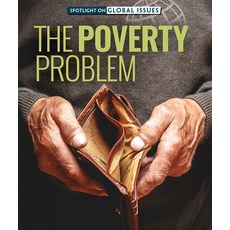 (영문도서) The Poverty Problem Paperback, Rosen Young Adult, English, 9781725323599