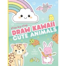 Draw Kawaii: Cute Animals, Isobel Lundie(저), Bonnier Books Ltd