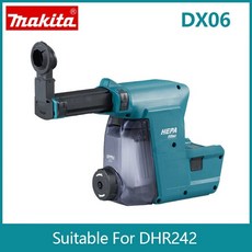 집진기 Makita진공 청소기 수집기 전기 드릴 해머 집진 시스템 HEPA 필터 DX01DX05DX06DX08DX10DX12DX15, 3.DX06