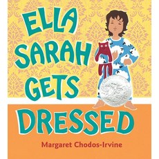 Ella Sarah Gets Dressed Paperback, Houghton Mifflin