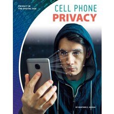 Cell Phone Privacy Library Binding, Abdo Publishing