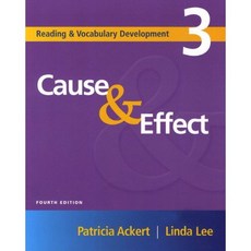 Reading & Vocabulary Development 3 : Cause and Effect