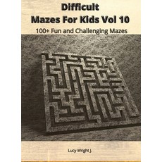 Difficult Mazes For Kids Vol 10: 100+ Fun and Challenging Mazes Hardcover, Mazes Draw America, English, 9781801411028
