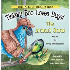 Tickety Boo Loves Bugs: The Animal Game Paperback, Hwin and Little Bear Press, English, 9781732596979