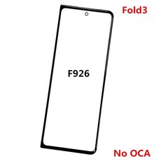 전면 터치 패널 LCD 디스플레이 유리 교체 부품 삼성 호환 갤럭시 Z 폴드 2 5G 용 외부, [05] Fold 3 No OCA, 05 Fold 3 No OCA, Fold 3 No OCA, 1개
