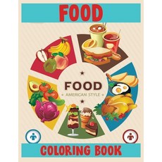 Food Coloring Book: Large Print Adult Coloring Book of Sweets and Treats: An Easy Coloring Book for ... Paperback, Independently Published