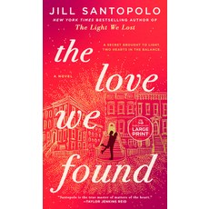 (영문도서) The Love We Found Paperback, Random House Large Print Pu..., English, 9798217067510