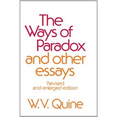 The Ways of Paradox and Other Essays Revised Edition