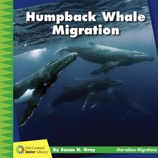 Humpback Whale Migration Library Binding, Cherry Lake Publishing