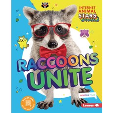 Raccoons Unite Library Binding, Lerner Publications (Tm)