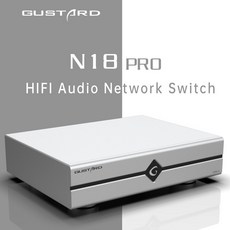 Gustard 구스타드 N18 / N18pro 네트워크 이더넷 스위치 하이파이 오디오 이더넷 스위치 SFP+10M/100M/1000M 어댑티브 이더넷 인터페이스 10Mhz 클럭, Gustard N18pro -Silver - gustard