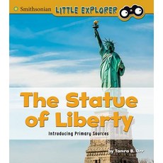 The Statue of Liberty: Introducing Primary Sources Hardcover, Capstone Press