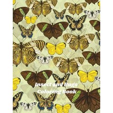 Insect and Bugs Coloring Book: Gorgeous bugs Coloring Book Bugs And Insects Coloring Book For Kids! ... Paperback, Independently Published, English, 9798572142372