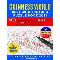 Guinness World Best Word Search Puzzle Book 2021 #1 Maxi Format Hard Level: 500 New Amazing Easily R... Paperback, Independently Published, English, 9798693001572