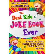 The Best Kids Joke Book Ever: Hundreds of Jokes Riddles Knock-Knock Jokes One-Liners Tongue Twis... Paperback, Independently Published