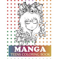 Manga Teens Coloring Book: Chibi Girls Coloring Book Paperback, Independently Published, English, 9798557186636