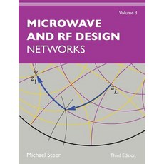 Microwave and RF Design Volume 3: Networks Paperback, NC State University