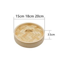 찜기 트레이대나무 만두 증기선 바구니 요리 빵 디저트 다목적 음식 롤빵 기선 15cm 18cm 20cm, Steamer cover 18cm, 1개