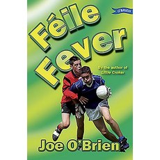 Feile Fever Paperback, O'Brien Press, English, 9781847171733