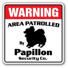 SignMission Papillon Security Decal Area Patrolled by pet Dog Guard Owner Breed Veterinarian, 1개, null) 3 Pack Of - 4"