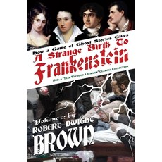 (영문도서)A Strange Birth of Frankenstein Paperback, Allonymous Books, English, 9781931608725