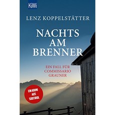 Brenner Pass의 밤 : Grauner 경위의 경우, 1, 단일옵션