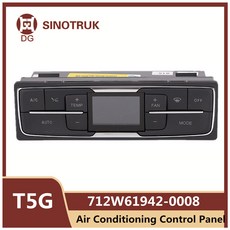 운전실 에어컨 컨트롤패널 따뜻한 공기 제어 스위치 컨트롤러 Sinotruk HOWO T5G 용 트럭 부품 712W61942 0008, 1개
