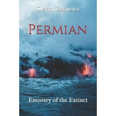 (영문도서) Permian: Emissary of the Extinct Paperback, Independently Published, English, 9781080392162