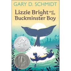 Lizzie Bright and the Buckminster Boy: A Newbery Honor Award Winner, Clarion Books