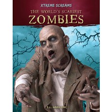 (영문도서) The World's Scariest Zombies Library Binding, A&d Xtreme, English, 9781532194894