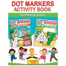 Dot Markers Activity Book -The Essential bundle (2 books in 1): Learn the Alphabet Shapes and Numbe... Paperback, Wiffan Kids, English, 9781801691710