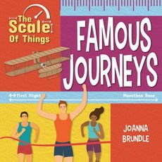 The Scale of Famous Journeys Paperback, Crabtree Publishing Company
