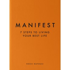 (영문도서) Manifest: 7 Steps to Living Your Best Life Hardcover, Chronicle Prism, English, 9781797221304