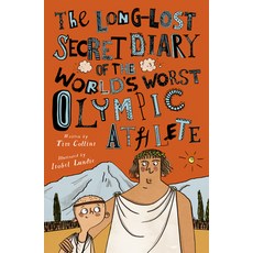 The Long-Lost Secret Diary of the World's Worst Olympic Athlete Paperback, Jolly Fish Press